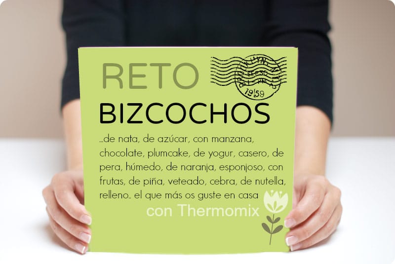 Reto: Los mejores Bizcochos caseros